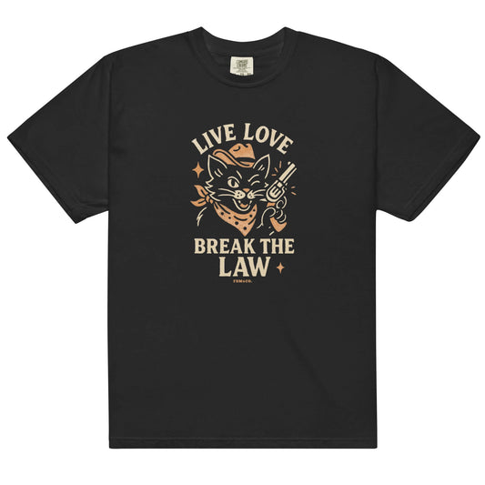 Black t-shirt with vintage outlaw cat graphic and text ‘Live Love Break the Law’ by Frankie Said Meow”