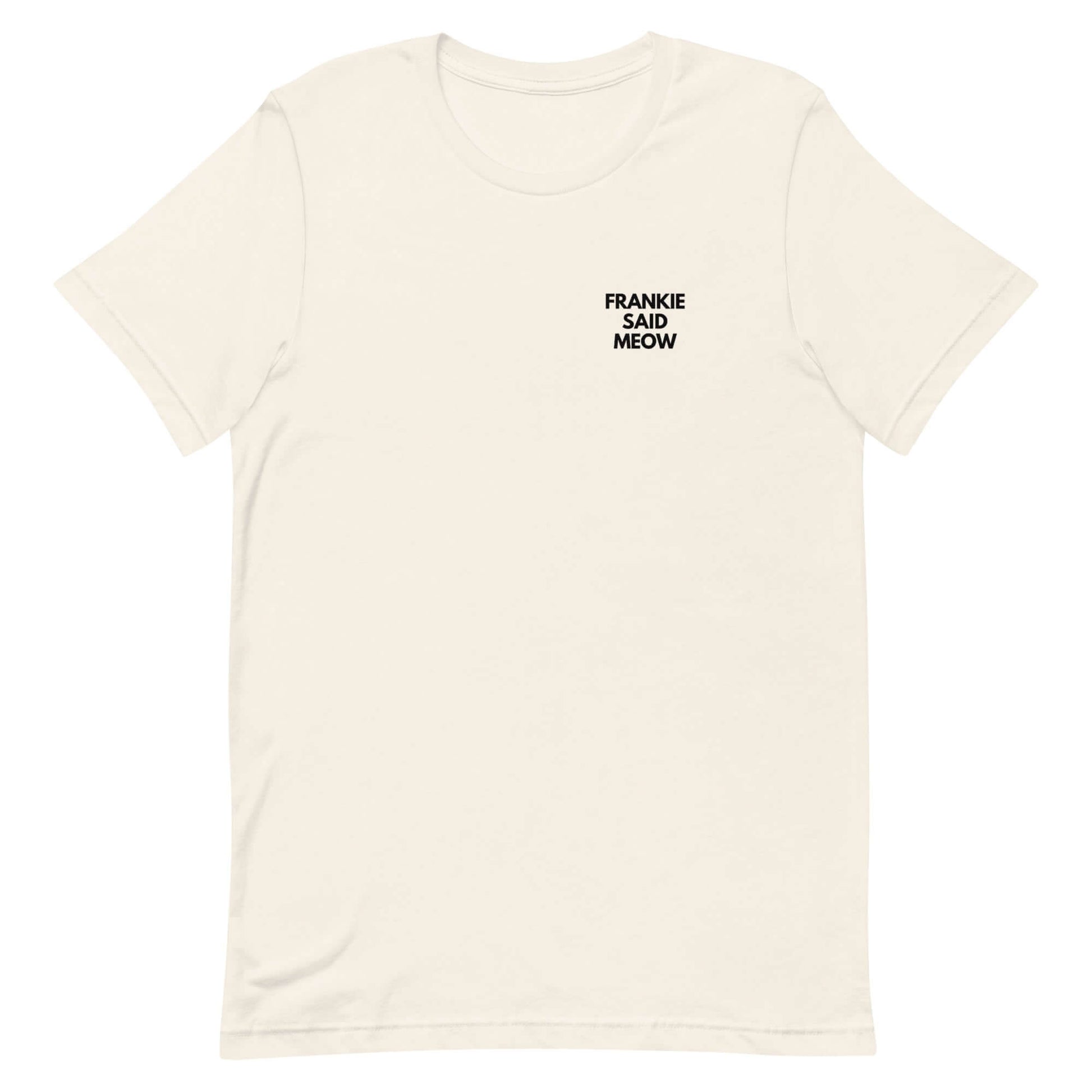 Frankie Said Meow vintage white t-shirt
