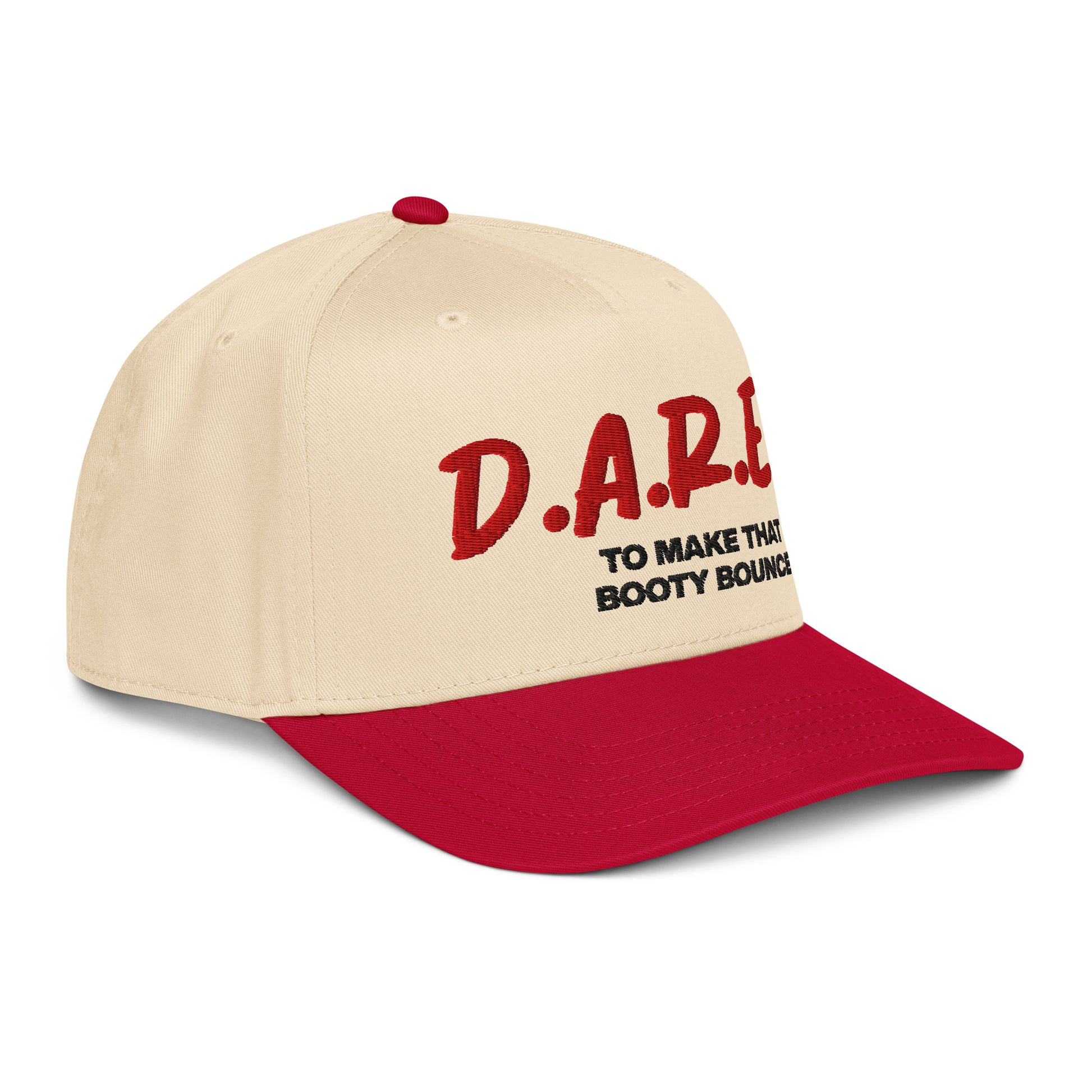 Cream and red 5-panel hat embroidered with slogan D.A.R.E. to Make That Booty Bounce