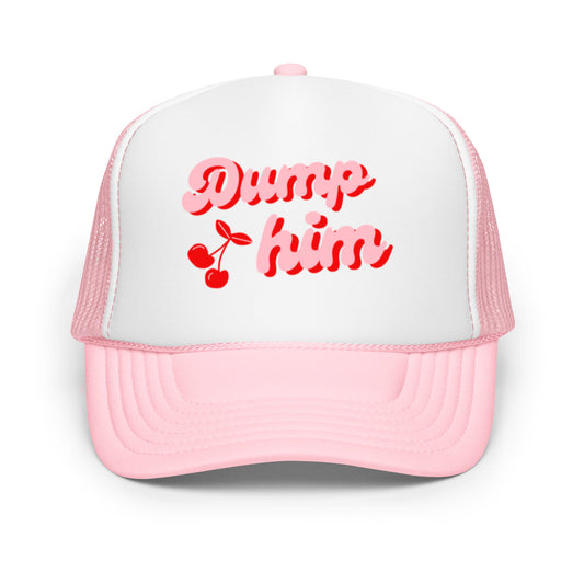 Dump Him Pink Cherry Graphic trucker hat Frankie Said Meow