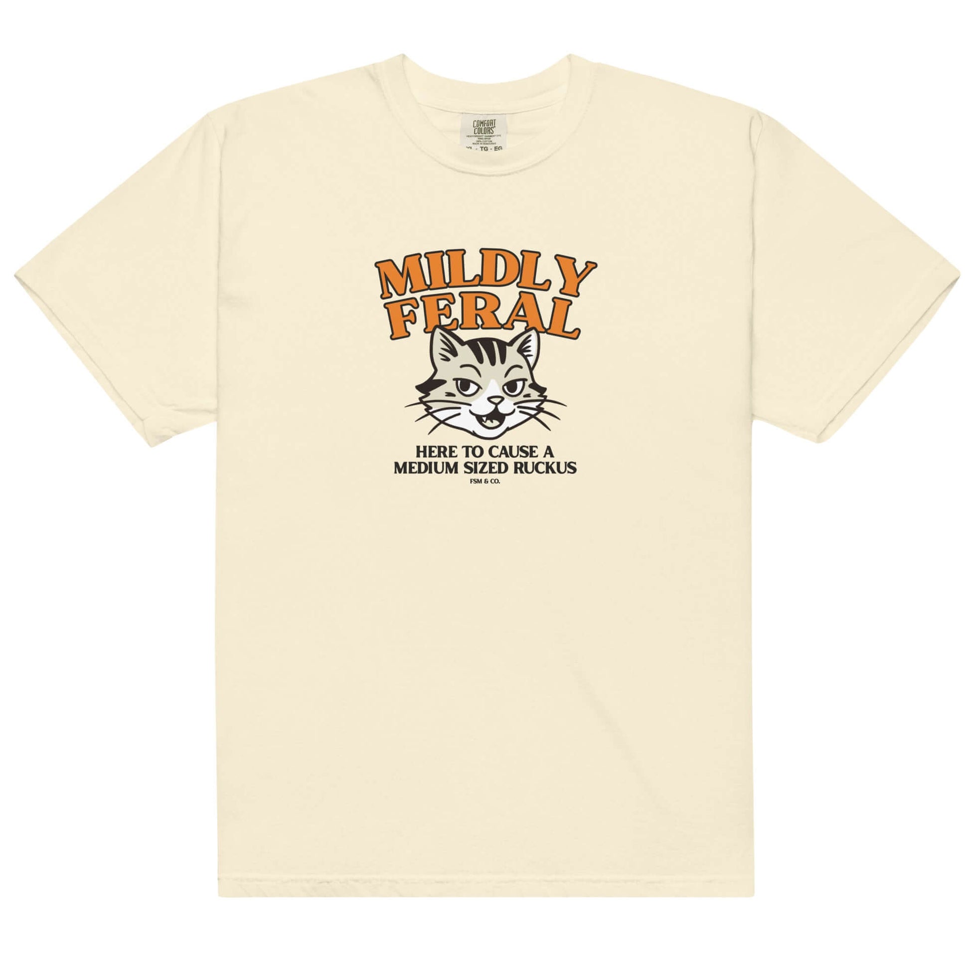 Ivory Comfort Colors tee with “Here to Cause a Medium‑Sized Ruckus” cute cat graphic by Frankie Said Meow.